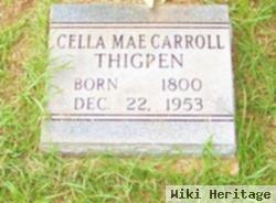 Cella Mae Carroll Thigpen