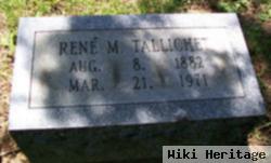 Rene M. Tallichet