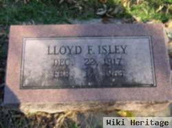 Lloyd F Isley