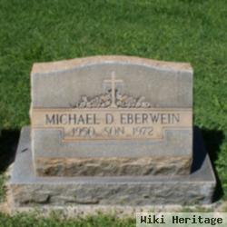 Michael D Eberwein