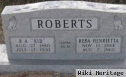 Robert A "kid" Roberts