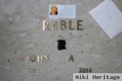 John A. Ruble