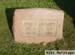 John E Loughrey