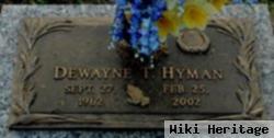 Dewayne T Hyman