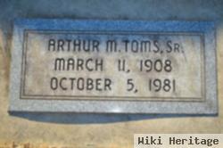 Arthur Millard Toms, Sr