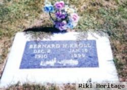 Bernard H. Kroll