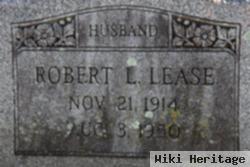 Robert L. Lease