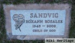 Roxann Rosalee Sandvig