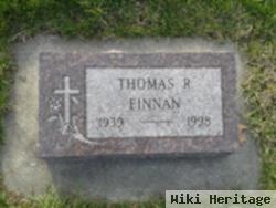 Thomas R Finnan