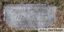John Robert Poland, Jr