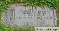 Meghan Ryan Galvin