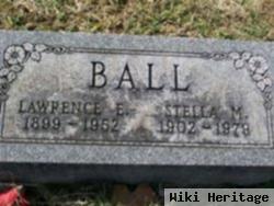 Lawrence E Ball