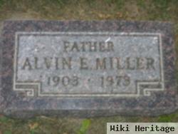 Alvin E. Miller