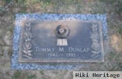 Tommy M. Dunlap