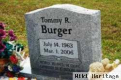 Tommy R Burger