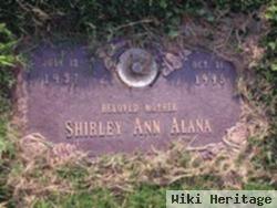 Shirley Ann Alana