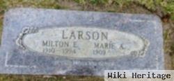 Milton E Larson