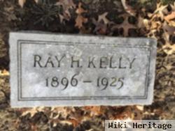 Ray H Kelly