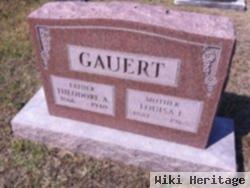 Theodore A Gauert