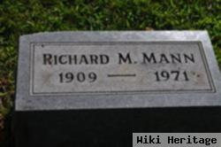 Richard M Mann