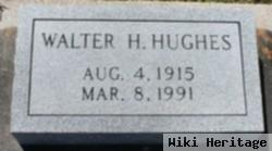 Walter H Hughes