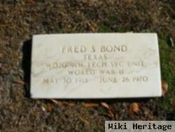 Fred S Bond