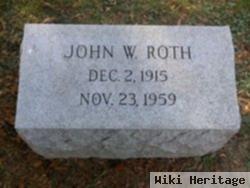 John W Roth