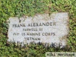 Frank Alexander Farwell, Iii