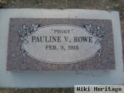 Pauline V "peggy" Rowe