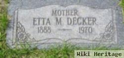 Etta M Decker