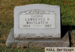 Lawrence Raymond Whitlatch