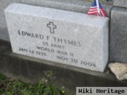 Edward F. Thymes, Sr