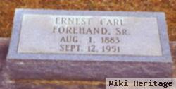 Ernest Carl Forehand, Sr