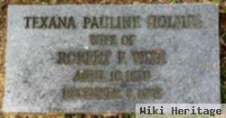 Texana Pauline Holmes Wise