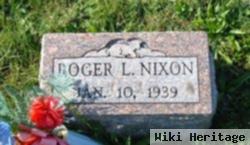 Roger L Nixon