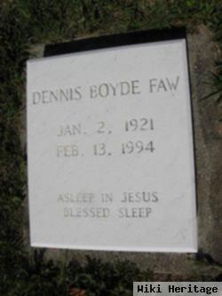 Dennis Boyde Faw