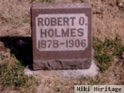 Robert O. Holmes