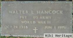 Walter L Hancock