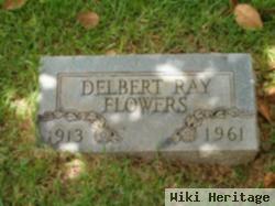 Delbert Ray Flowers