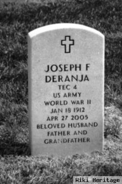 Joseph F Deranja