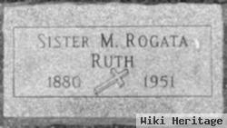 Sister M Rogata Ruth