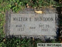 Walter E Huntoon