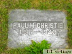 Paul M. Christie