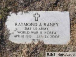 Raymond A "pete" Raney