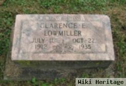 Clarence E Lowmiller