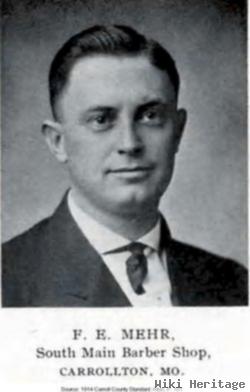 Frank E. Mehr