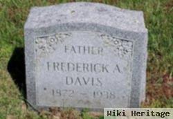 Frederick A Davis