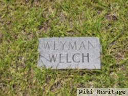 Weyman Welch