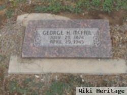 George H Mcfail