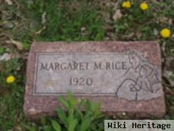 Margaret M Rice